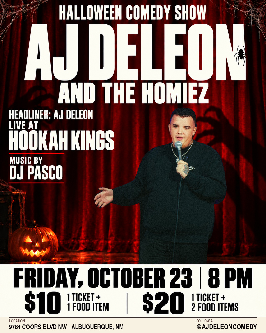 Flyer: Halloween Comedy Show: AJ Deleon & The Homiez